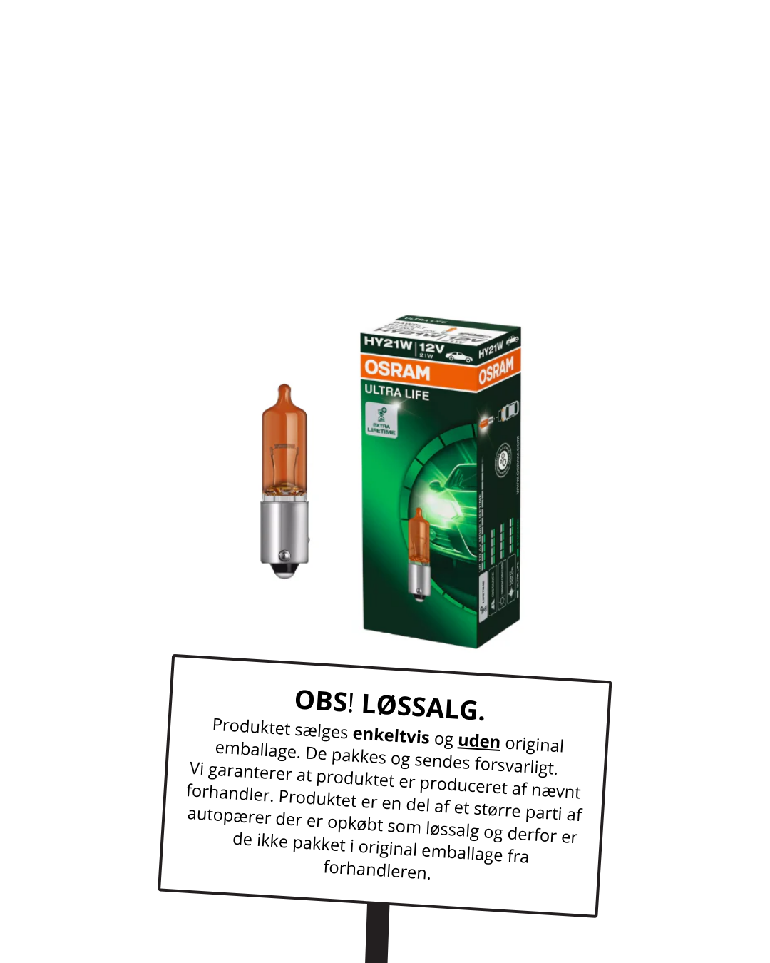 Osram Autopære HY21W 21W 12V 300lm BAW9s